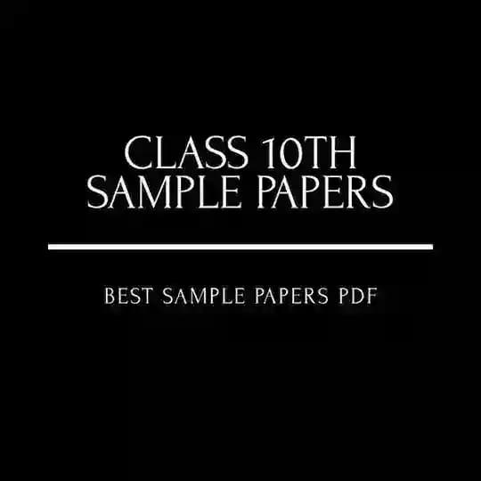 Class 10th sample papers