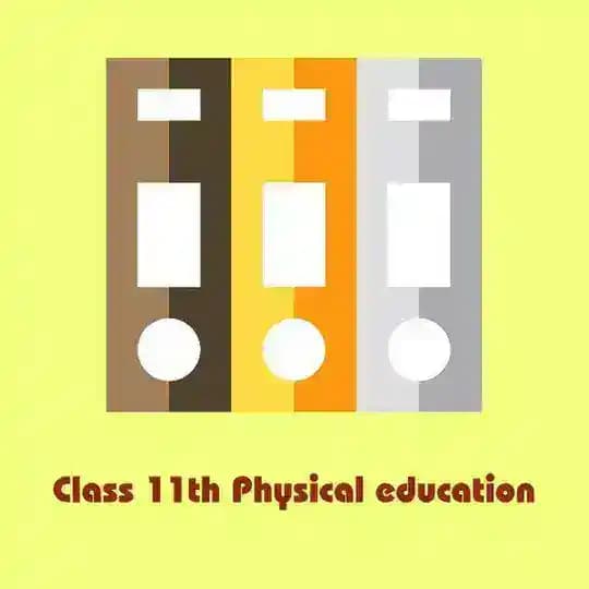 class 11 physical education notes