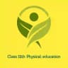 Class 12th physical education notes