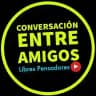 🟥CONVERSACIÓN ENTRE AMIGOS 🟥