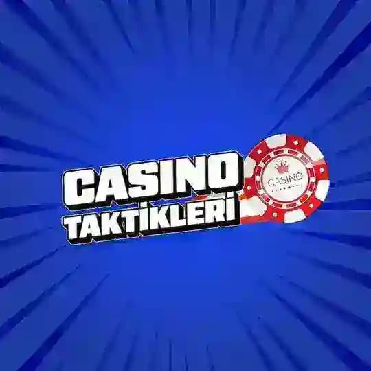 CASİNO TAKTİK DUYURU