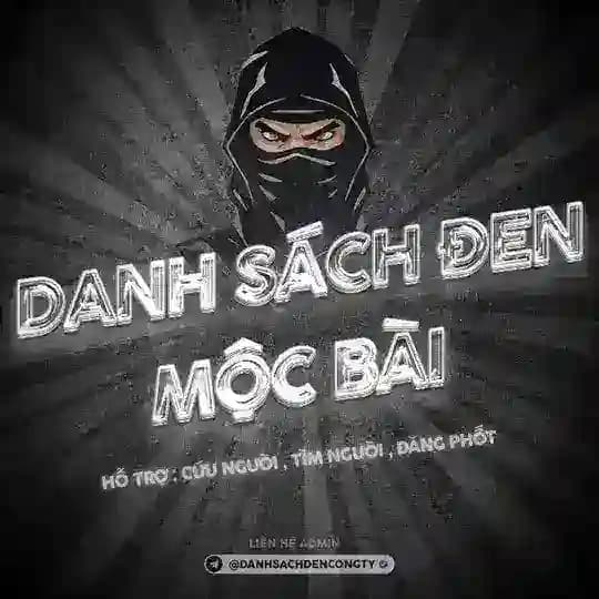 DANH SÁCH ĐEN MỘC BÀI - 官方渠道