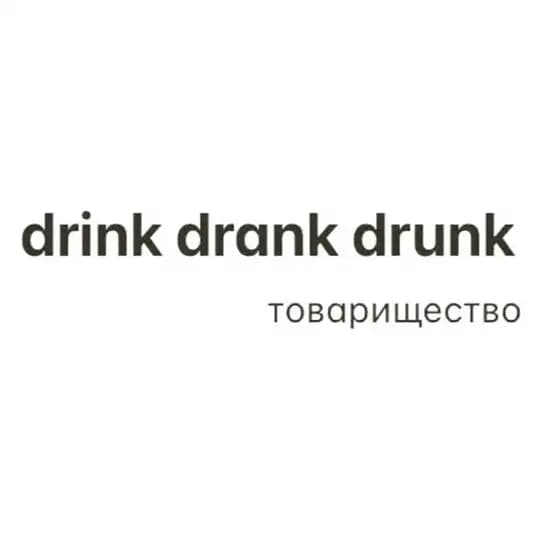 drink drank drunk