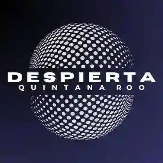 Despierta Quintana Roo