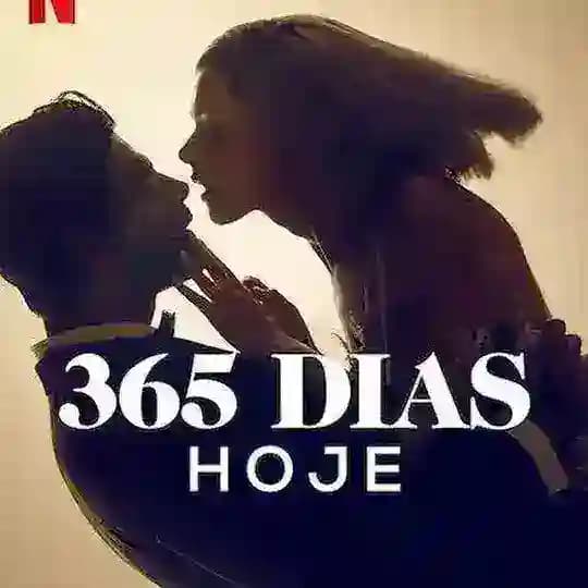 365 Dias: Hoje - Dublado
