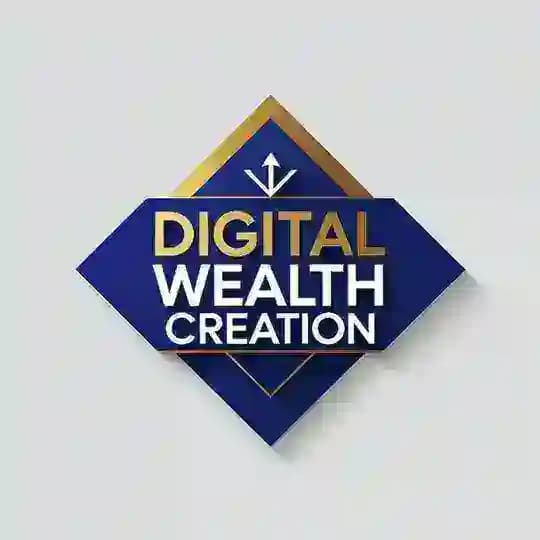 DIGITAL WEALTH CREATION 2.0