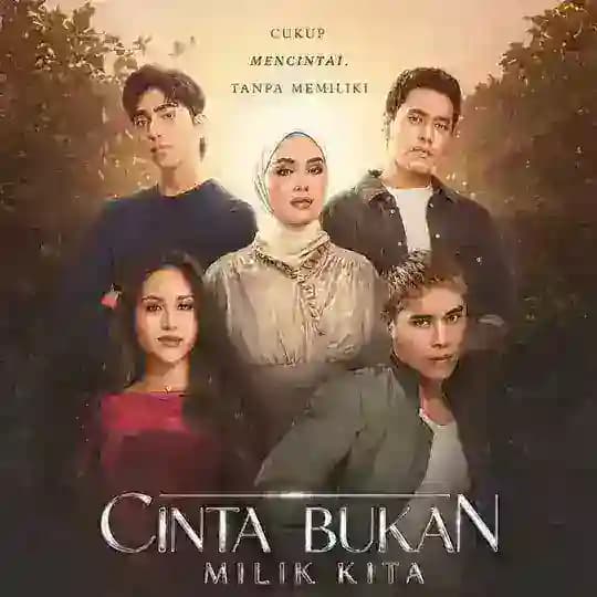 Drama Cinta Bukan Milik Kita [2024]