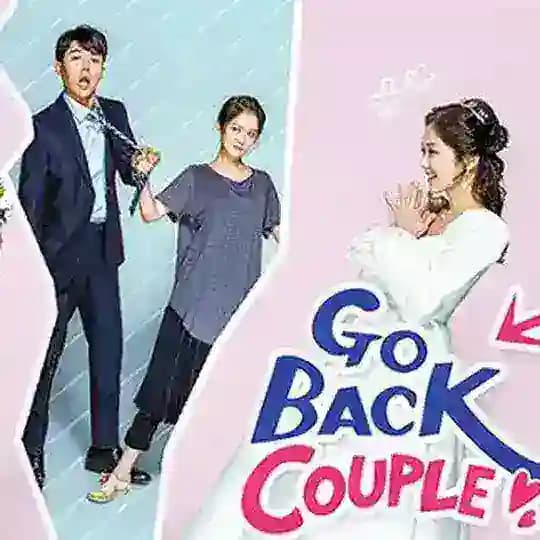 Go Back Couple Drama