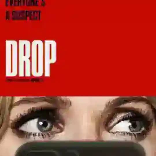 Drop Movie 🎥