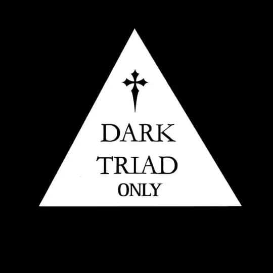 Dark-triad Only ♱