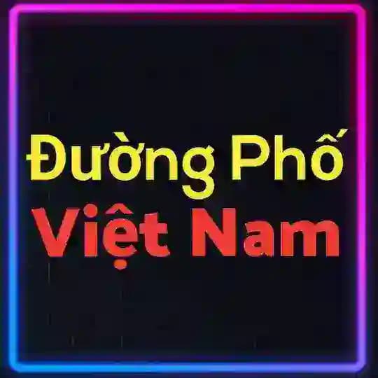 Đường Phố Việt Nam 🌇🌃 🔗👉 @duongphovietnam