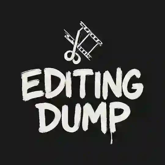 EDITING DUMP