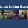 Elevenstoic Editing Blueprint