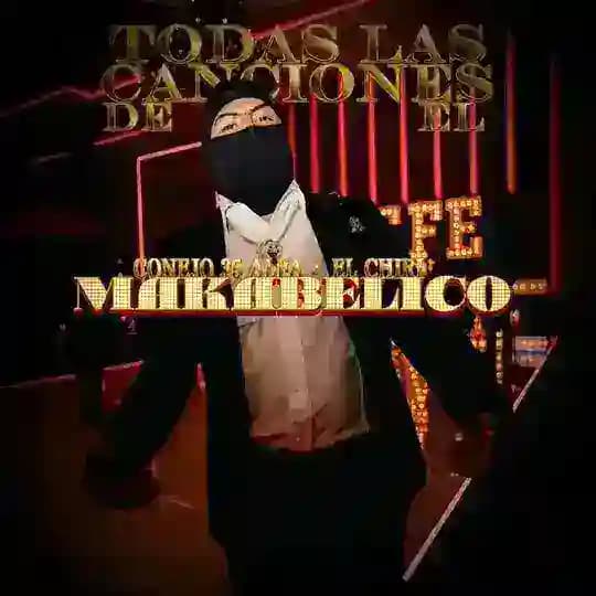 TODAS LAS CANCIONES DEL MAKABELICO