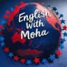 English with MohaMed 🇬🇧