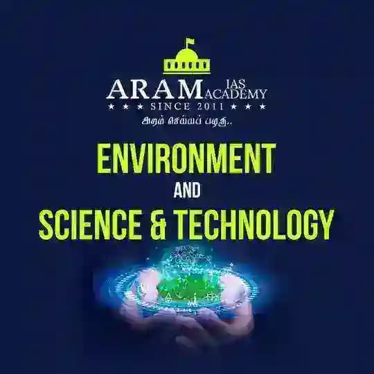 Environment and Science & Technology by Aram for Prelims