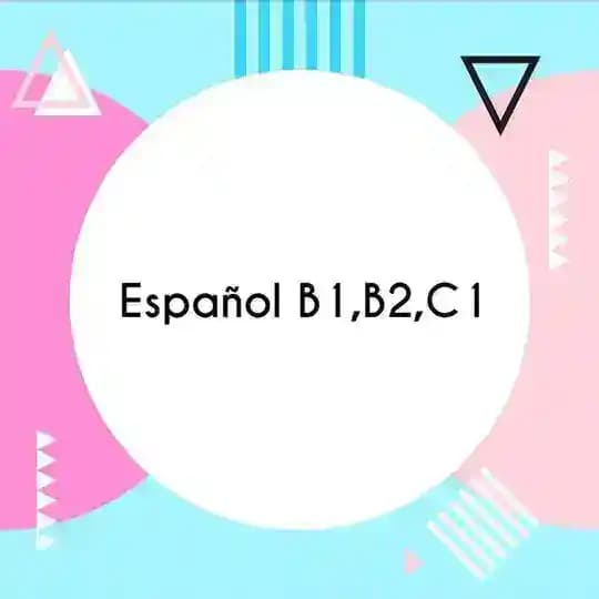 Испанский B1 B2 C1