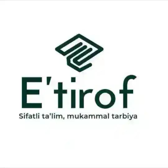 E'TIROF XALQARO MAKTABI
