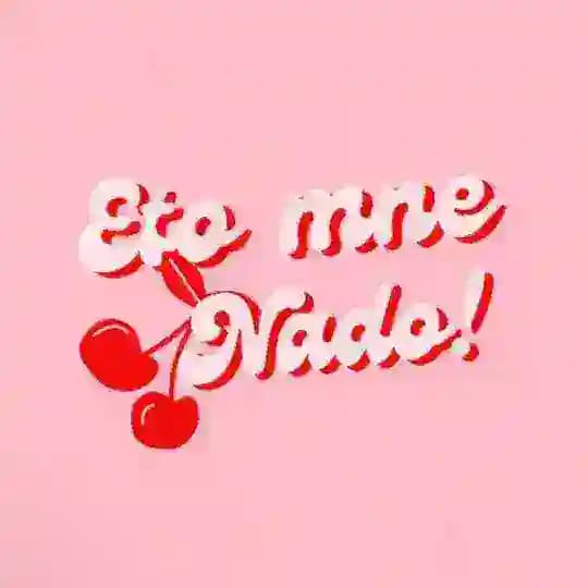 Eto Mne Nado!