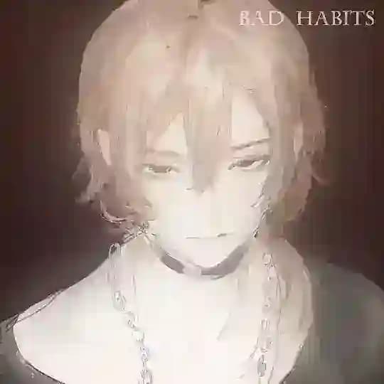 𝐁 ִad habits.