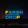 Farsh Drop