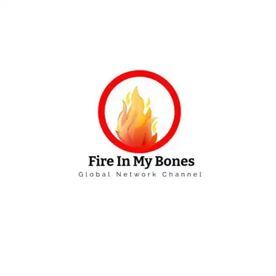 FIRE IN MY BONES GLOBAL TV