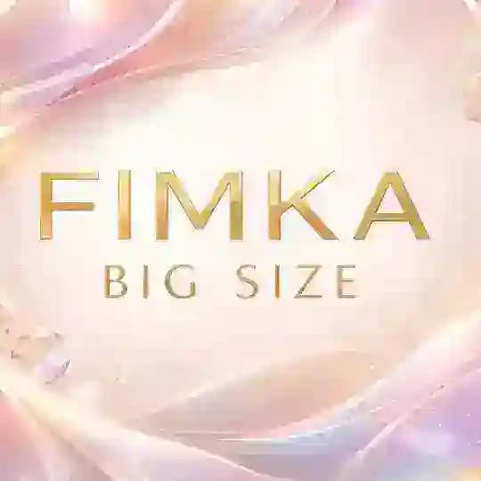 FIMKA BIG SIZE