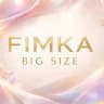 FIMKA BIG SIZE