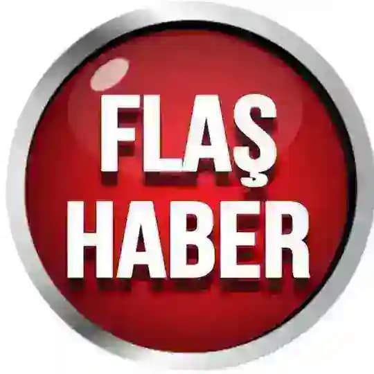 FLAŞ HABER