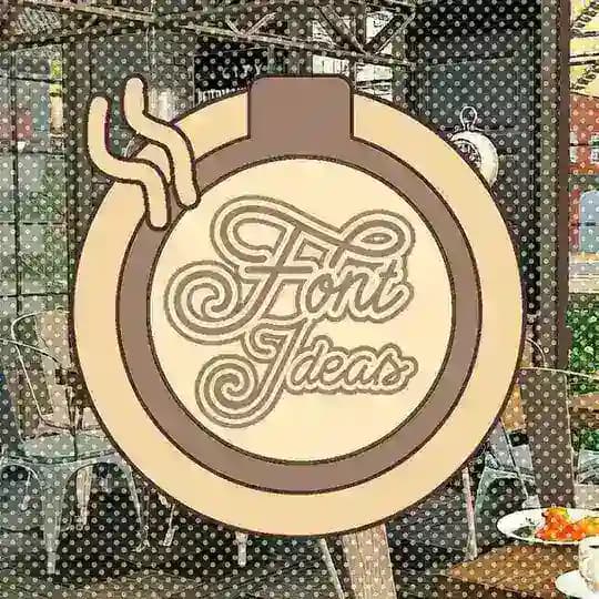 Font Ideas.