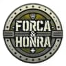 FORÇA & HONRA