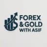 FOREX & GOLD WITH ASIF
