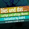Dies und Das ... FunFunFun by André 🤣