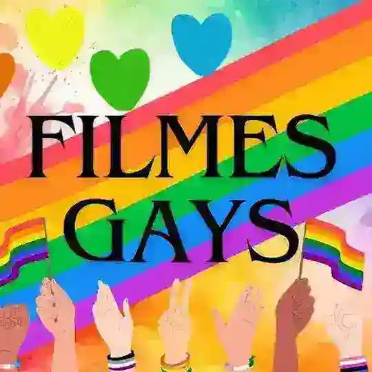 Filmes Gays 🏳️‍🌈