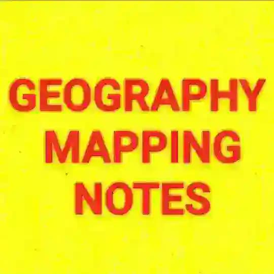 UPSC TOPPERS GEOGRAPHY OPTIONAL MAPPING NOTES