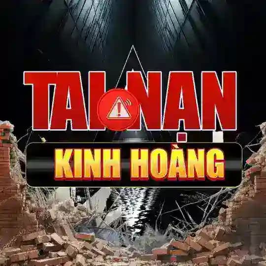 TAI NẠN KINH HOÀNG