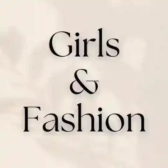 ❦ GIRLS & FASHION ❦