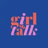 GIRL TALK NEWS