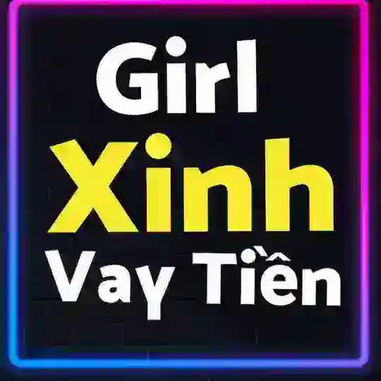 Girl Xinh Vay Tiền 🔞🔗👉 @girlxinhvaytien