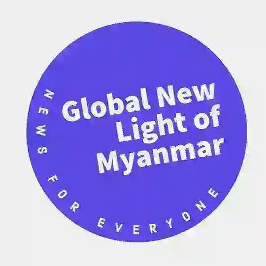 THE GLOBAL NEW LIGHT OF MYANMAR