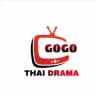 Go Go Thai Drama - 001(Ongoing)