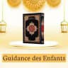 Guidance des Enfants