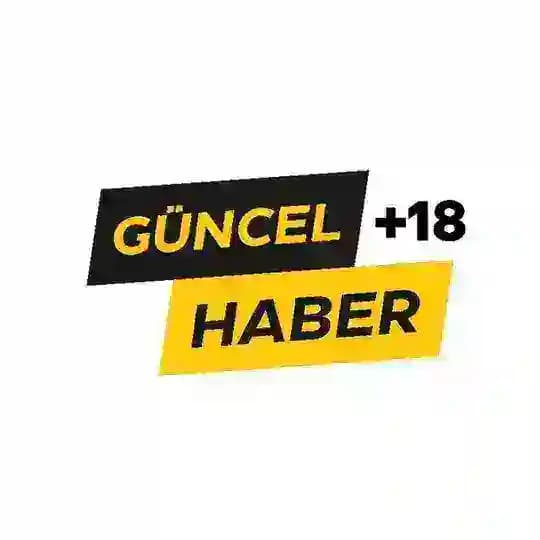 Güncel Haber +18