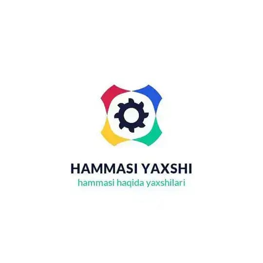 HAMMASI YAXSHI