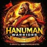 HANUMAN WARRIORS