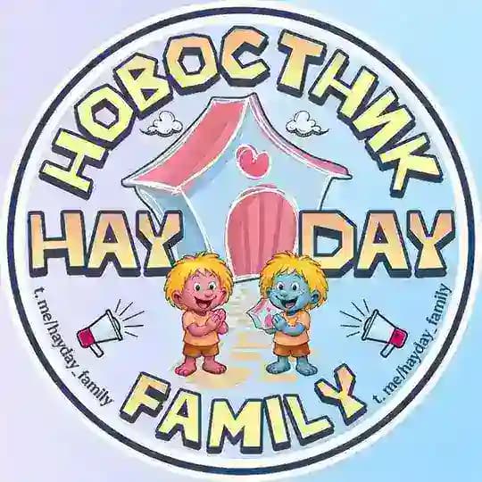 🏡 HAY DAY FAMILY