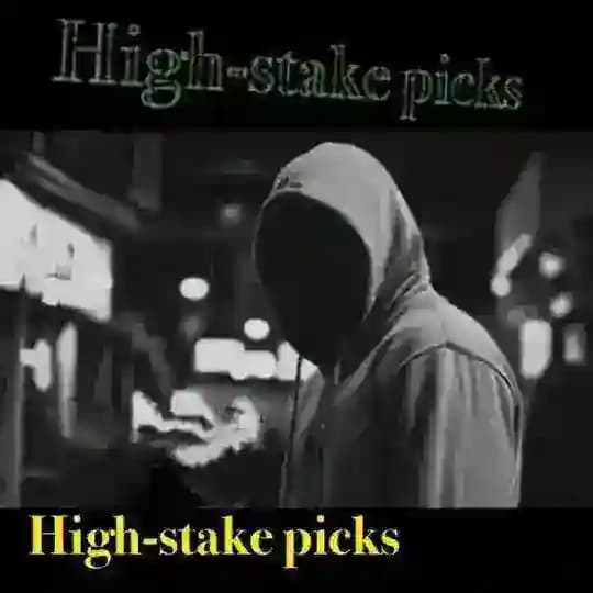 ⚜High-stake Picks