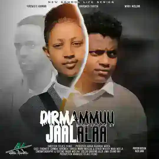 Dirmammuu Jaalalaa ®️