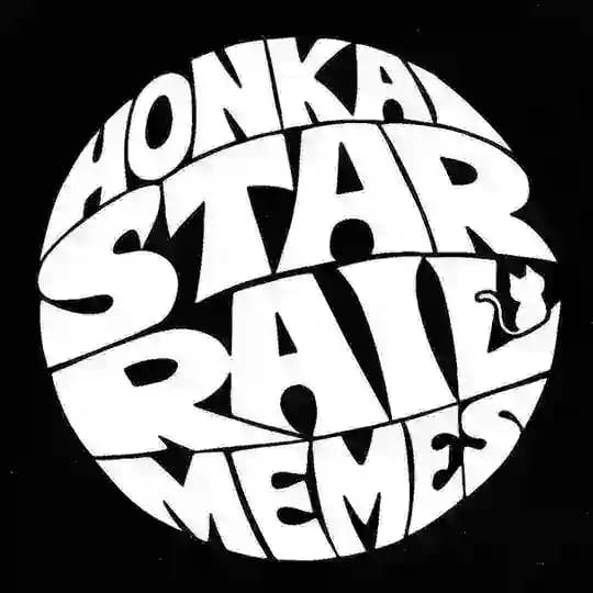 Honkai Star Rail Memes