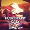 HUSKERDUST [18+]